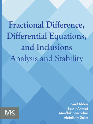 cover image of Fractional Difference, Differential Equations, and Inclusions
